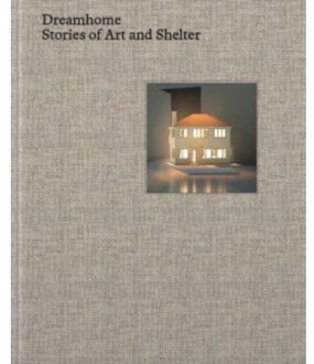 Dreamhome: Stories Of Art And Shelter - Patin J