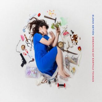 Dreaming Of Earthly Things