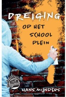 Dreiging Op Het Schoolplein - Club Snackbar - Hans Mijnders
