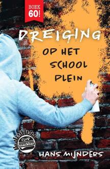 Dreiging op het schoolplein -  Hans Mijnders (ISBN: 9789085435600)