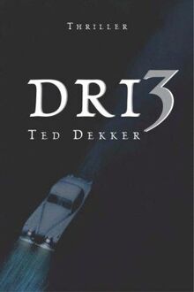 Dri3 - Boek Ted Dekker (9043515787)