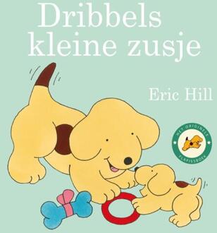 Dribbels Kleine Zusje - Dribbel - Eric Hill