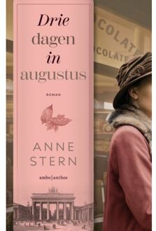 Drie Dagen In Augustus - Anne Stern