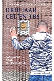 Drie Jaar Cel En Tbs - (ISBN:9789492657121)