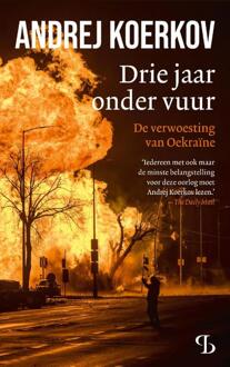 Drie jaar onder vuur -  Andrej Koerkov (ISBN: 9789463824620)