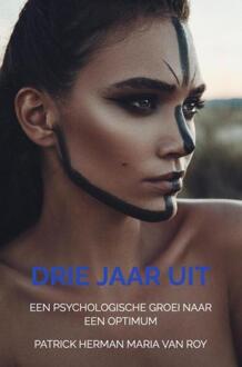 Drie Jaar uit het Leven van Patrick, Kiem, Deel I -  Patrick Herman Maria van Roy (ISBN: 9789465016115)