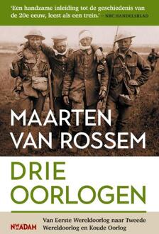 Drie oorlogen -  Maarten van Rossem (ISBN: 9789046832820)