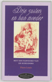 Drie zusters en hun moeder - Boek P. Louys (9075323255)