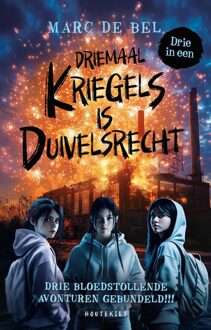Driemaal kriegels is duivelsrecht - Marc de Bel - ebook