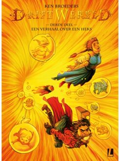 Driftwereld 03. Een Verhaal Over Een Heks 3/3 - Ken Broeders