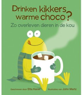 Drinken kikkers warme choco?