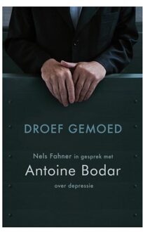 Droef gemoed - Boek Antoine Bodar (9021144956)