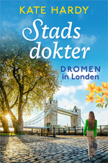 Dromen in Londen -  Kate Hardy (ISBN: 9789402569537)