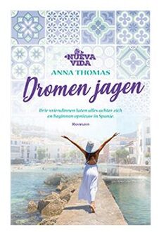Dromen Jagen - Nueva Vida - Anna Thomas