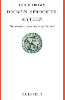 Dromen, sprookjes, mythen - (ISBN:9789061315445)