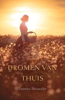Dromen van thuis - eBook Tamera Alexander (9029724900)