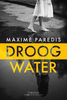 Droog Water - Maxime Paredis