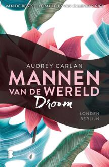Droom -  Audrey Carlan (ISBN: 9789059902947)