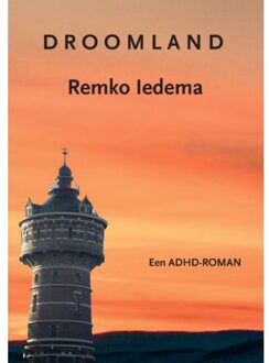 Droomland - Remko Iedema