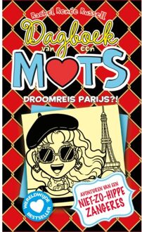 Droomreis Parijs?! - Dagboek Van Een Muts - Rachel Renée Russell