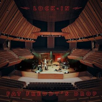Drop Lock-In - Fat Freddys Drop