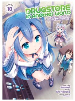 Drugstore In Another World: The Slow Life Of A Cheat Pharmacist (Manga) Vol. 10 - Drugstore In - Kennoji