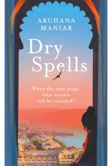 Dry Spells - Maniar, Archana