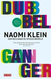 Dubbelganger -  Naomi Klein (ISBN: 9789044552157)
