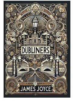 Dubliners (Collector's Edition) (Laminated Hardback With Jacket) - James Joyce