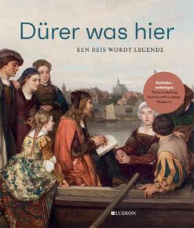 Dürer was hier - (ISBN:9789493039360)