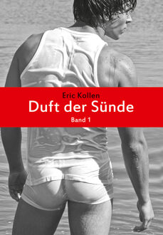 Duft der Sünde -  Eric Kollen (ISBN: 9789492188182)