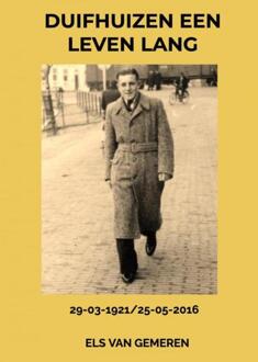 Duifhuizen een Leven Lang -  Els van Gemeren (ISBN: 9789403702155)