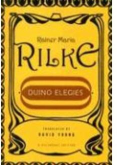 Duino Elegies - Rainer Maria Rilke