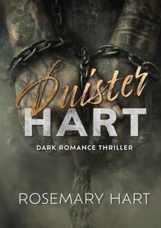 Duister Hart -  Rosemary Hart (ISBN: 9789403826417)
