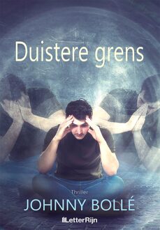 Duistere grens - Johnny Bollé - ebook