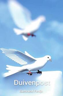 Duivenpost - Gerbrand Fenijn