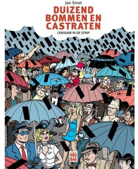 Duizend bommen en castraten