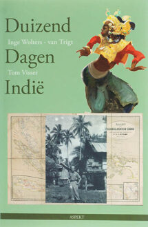 Duizend dagen Indie - Boek I. Wolters - van Trigt (9059115139)