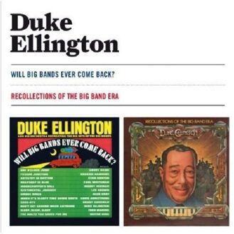 Duke Ellington - Will Big Bands Ever..