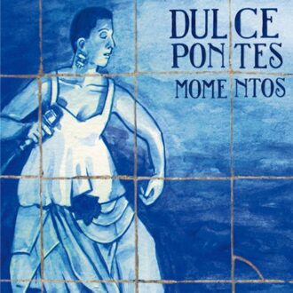 Dulce Pontes - Momentos