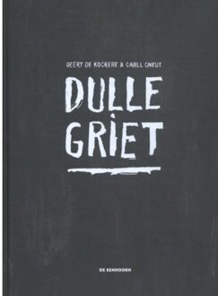 Dulle Griet - Boek Geert De Kockere (9462912181)