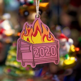 Dumpster Fire Kerst Ornament Kerstboom Houten Hangers Ondersteuning En CY7 roze