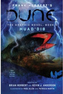 Dune: The Graphic Novel, Book 2: Muad’dib - Dune: The Graphic Novel - Frank Herbert