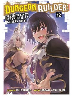 Dungeon Builder: The Demon King's Labyrinth Is A Modern City! (Manga) Vol. 12 - Dungeon Builder: - Rui Tsukiyo