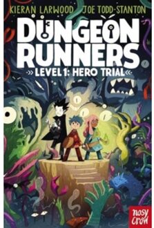 Dungeon Runners: Hero Trial - Dungeon Runners - Kieran Larwood
