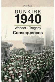 Dunkirk 1940 - Perry Pierik