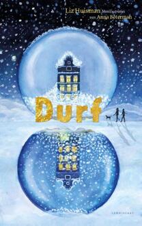 Durf -  Liz Huisman (ISBN: 9789047717775)