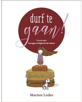 Durf Te Gaan! - (ISBN:9789492831224)