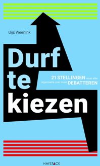 Durf te kiezen - eBook Gijs Weenink (9461262868)