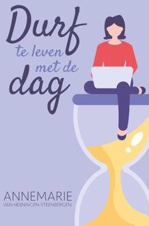 Durf te leven met de dag - (ISBN:9789088972904)